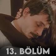 Köprü 13 Bölüm