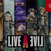 A Classic Comes Alive LIVE A LIVE Nintendo Switch