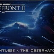 The Dauntless The Observatory Ep 2 Star Wars Battlefront 2 Campaign W Corey Loses