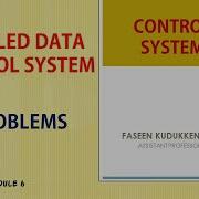 CONTROL SYSTEM SAMPLED DATA CONTROL SYSTEM PROBLEMS