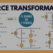 SOURCE TRANSFORMATION IN ELECTRICAL ENGINEERING 5 SOLVED PROBLEMS PART 1 TIKLESACADEMY