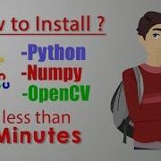 How To Install Python OpenCV Numpy In Less Than 5 Minutes