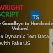 Playwright 20 Generate Dynamic Test Data Using FakerJS Stop Hardcoding In Playwright