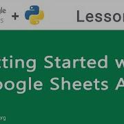 Google Sheets API In Python Getting Started
