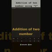 Addition Of Two Number Using C Coding Ccoding