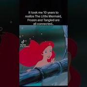 The Little Mermaid Tangled And Frozen All Connected