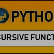 Recursive Functions In Python