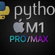 Python Environment Setup On Apple Silicon M1 M1 Pro Max With Conda Forge