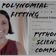 Polynomial Fitting Polyfit Scientific Computing With Python