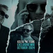 Kolya Funk Exclusive Mix October 2024