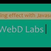 Typing Effect With Javascript Typewriter Effect With Javascript Webdlabs Weblab