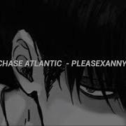 Chase Atlantic Pleasexanny Sub Español Letra