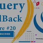 Callback Functions OR Method In Jquery CallBack In Jquery CallBack Function In Jquery