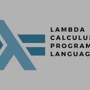 Lambda Calculus Programming Language Part I