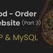 3 Food Order Website With PHP And MySQL Update Delete Admin And Change Admin Password