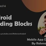 Lecture 4 Android Building Blocks Mobile App Development Rehman Amjad Hindi Urdu