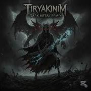 TUAL Tiryakinim Dark Metal Cover AI Metal Version