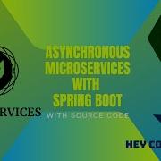 Asynchronous Microservices With Spring Boot