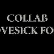 Collab Lovesick Fool