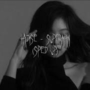 Hadise Superman Sped Up