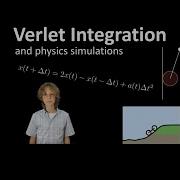 Verlet Integration For Physics Simulations