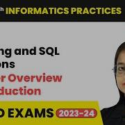 Querying And SQL Functions Chapter Overview Introduction Class 12 Informatics Practices Ch 1