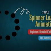 Want Stunning Loading Animations Master CSS Spinner Tricks HTML CSS