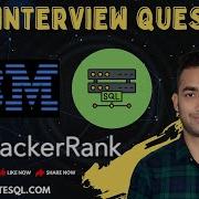 IBM Data Engineer SQL Interview Question Hacker Rank Online Test