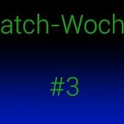 Batch Woche 3 Alle Meine Projekte