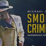 Michael Jackson Smooth Criminal DavaMusic S Live Edit Dangerous Tour Style 4K Video Mix