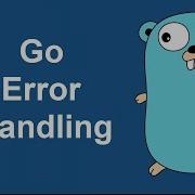 Error In Go Error Handling In Go Handle Errors In Go