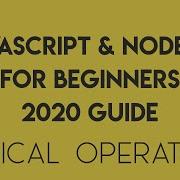 JavaScript For Beginners 2020 Episode 7 Logical Operators