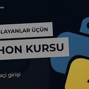 Python Proqramlaşdırma Dərsləri Dərs 9 İstifadəçi Girişi Input