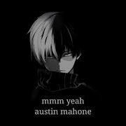 Nightcore Mmm Yeah Deeper Version