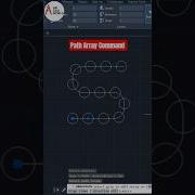 Path Array Command In Autocad Autocad Tutorials Shorts Autocad