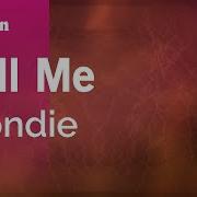 Call Me Blondie Karaoke Version KaraFun