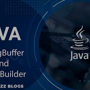 Java StringBuffer And StringBuilder TECH BUZZ BLOGS