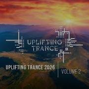 UPLIFTING TRANCE 2026 VOL 02 FULL SET