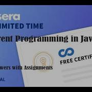 Concurrent Programming In Java Week 1 4 All Quiz Answers With Assignments