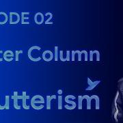 Episode 2 Flutter Column Widget With Flutter SingleChildScrollView Flutterism By Usama Sarwar
