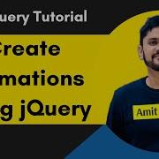 10 JQuery Create Animations JQuery Tutorial For Beginners 2024 Amit Thinks