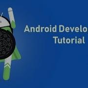 Android Development Tutorial For Beginners 2018 Part 4 Android Fundamentals Android UI Design