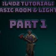 L4D2 Hammer Editor Tutorial Part 1 BASIC ROOM LIGHTS
