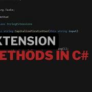 Extension Methods In C Explained With Real World Examples Top C Interview Question
