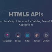 HTML5 APIs Beginner S Guide To Modern Web Development