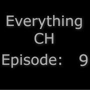 Everything CH Ep 9 Descending Quads