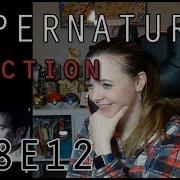 Supernatural Reaction 8x12 DakaraJayne
