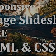 Responsive Image Slideshow In HTML And CSS PURE CSS Learn HTML And CSS