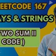 167 2 Two Sum II Input Array Is Sorted Code 6 Array And String Playlist Leetcode Dsa