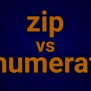 Python Zip Vs Enumerate